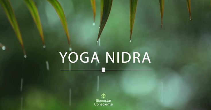 Yoga Nidra - Meditación Guiada